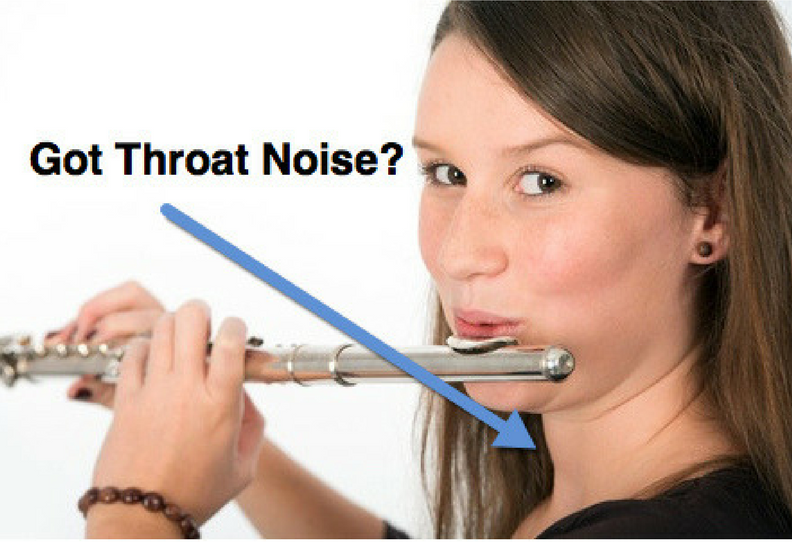 Throat Noise while Flute Playing